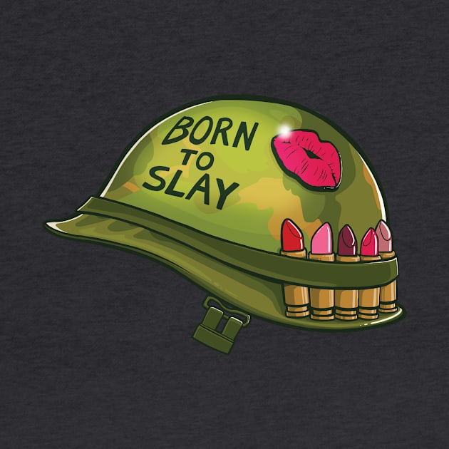 Born to Slay by Gabe Pyle